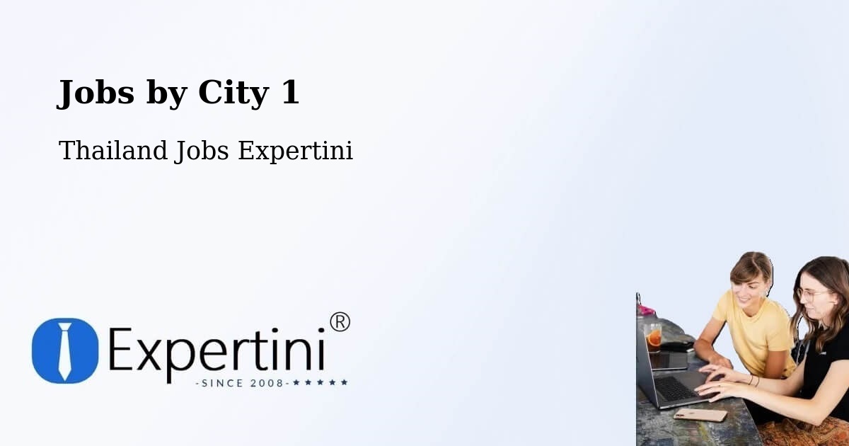 City Jobs in Thailand - Expertini
