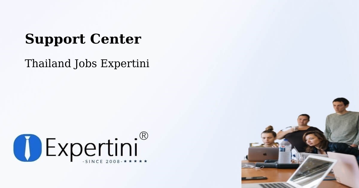 Support Services – Amphoe Mancha Khiri - Thailand Jobs Expertini